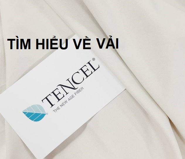 Vải tencel là gì? Các loại vải tencel phổ biến nhất
